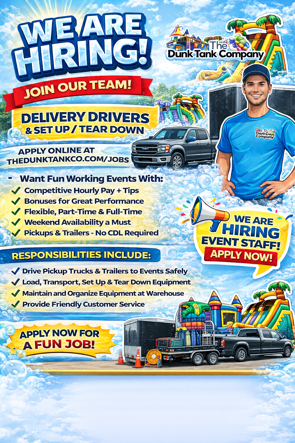 We Are Hiring Delivery Drivers Set Up & Tear Down | The Dunk Tank Company The Dunk Tank Company We Are Hiring graphic for Delivery Drivers, Set Up and Tear Down positions, showing pickup trucks, trailers, inflatables, and event equipment with apply online at thedunktankco.com/jobs.